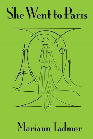 Cover of the book She Went to Paris by Gloria Taylor Weinberg