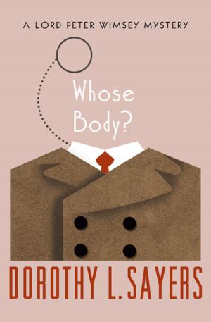Cover of the book Whose Body? by Jane Rule