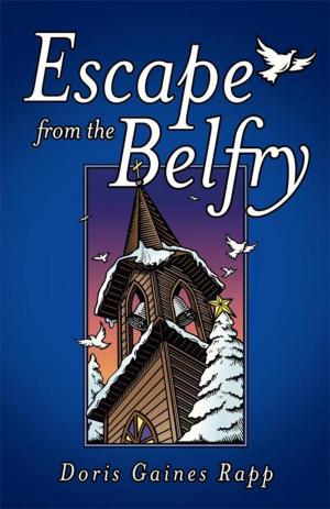 Cover of the book Escape from the Belfry by Ryan Adkins
