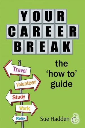 Cover of the book Your Career Break by Kathy Zamonski