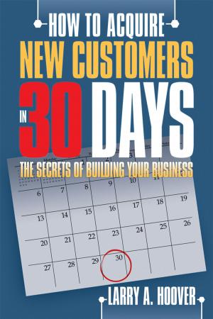 bigCover of the book How to Acquire New Customers in 30 Days by 