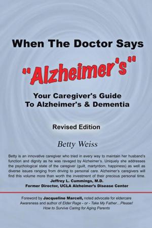 Cover of the book When the Doctor Says, "Alzheimer's" by Sally Borden Buteau