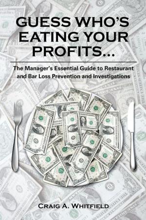 Cover of the book Guess Who's Eating Your Profits... by Anna Mae Brown-Comment