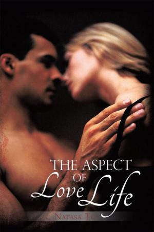 Cover of the book The Aspect of Love Life by Barbara L. Wylie Apicella