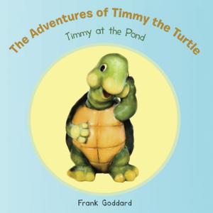 Cover of the book The Adventures of Timmy the Turtle by Rebecca P. Woodall