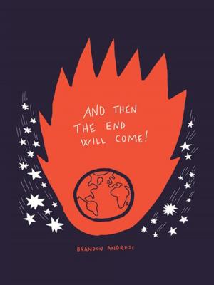 Cover of the book And Then the End Will Come! by Jon Couch