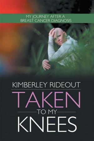 Cover of the book Taken to My Knees by Tommy Arnez
