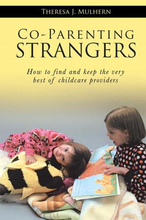 Cover of the book Co-Parenting Strangers by Mark Van Schaack
