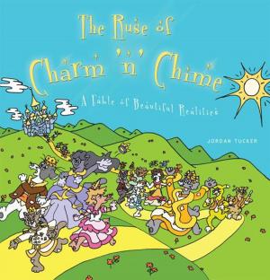 Cover of the book The Ruse of Charm ’N’ Chime by Amy Ellis