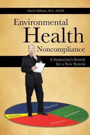 Cover of the book Environmental Health Noncompliance by Margie M. Garris