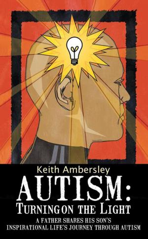 Cover of the book Autism: Turning on the Light by Rabbi Dov Peretz Elkins