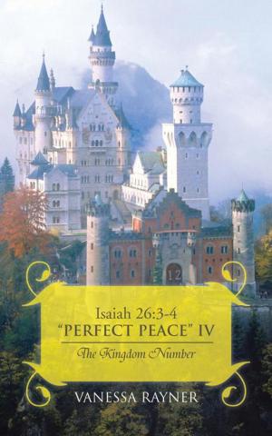 Cover of the book Isaiah 26:3-4 "Perfect Peace" Iv by Edward B. Kissam Jr.