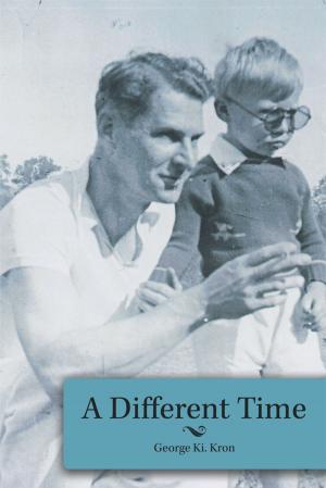 Cover of the book A Different Time by Dana Mackie