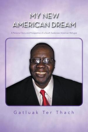 Cover of the book My New American Dream by Apostle Frederick E. Franklin