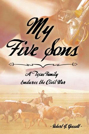 Cover of the book My Five Sons by David P. Cresap