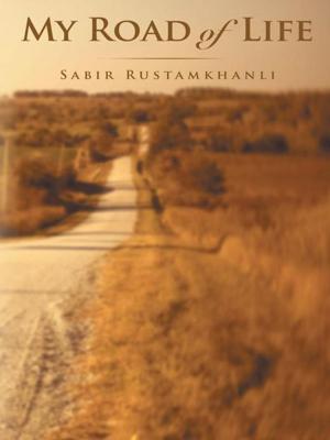 Cover of the book My Road of Life by Jannah Azaan, Roshan Chirag