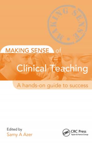 Cover of the book Making Sense of Clinical Teaching by Cavenagh, Leinster Penelope