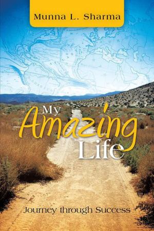 Cover of the book My Amazing Life by Johnson Major