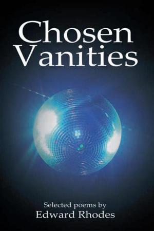 Cover of the book Chosen Vanities by Elizabeth Agiantritis