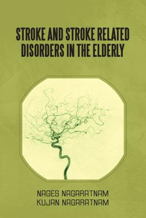 Book cover of Stroke and Stroke Related Disorders in the Elderly