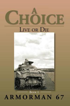 Cover of the book A Choice by Marilyn D. Donahue