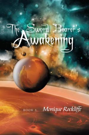 Cover of the book The Sword Bearer's Awakening by Carol Radstone
