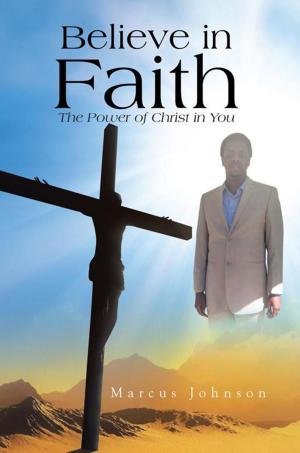 Cover of the book Believe in Faith by Terry W. Drake