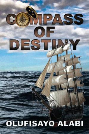 Cover of the book Compass of Destiny by Gloria Marshall