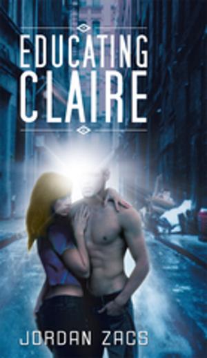 Cover of the book Educating Claire by Robin Freeman