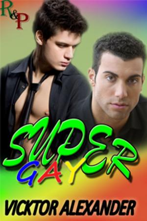 Cover of the book Super Gay by Justin Fulkerson