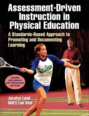 Cover of the book Assessment-Driven Instruction in Physical Education by Amy R. Hurd, Robert J. Barcelona, Jo An M. Zimmerman, Janet Ready