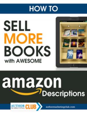 Cover of How To Sell More Books with Awesome Book Descriptions
