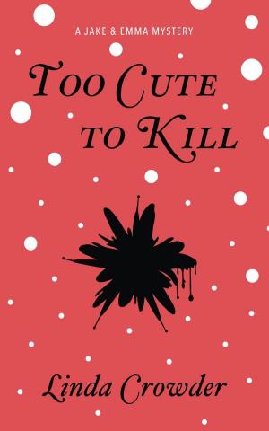 bigCover of the book Too Cute to Kill by 