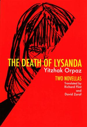 Cover of the book Death of Lysanda by Joseph McElroy