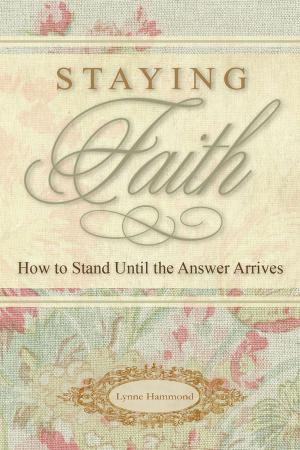 Cover of the book Staying Faith by Jonathan Mubanga Mumbi