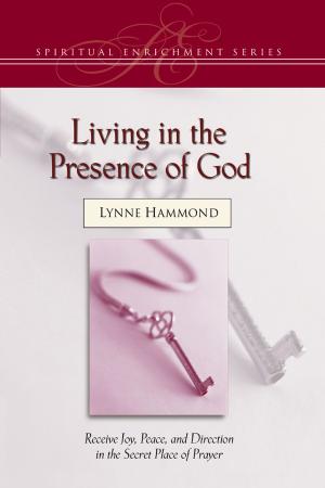 Cover of the book Living in the Presence of God by Luke Lang