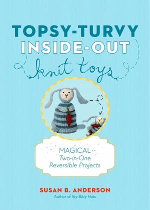 Cover of the book Topsy-Turvy Inside-Out Knit Toys by Robin Whalley