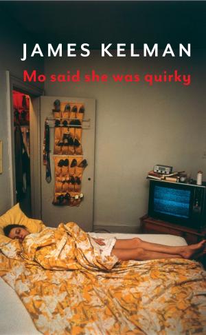 Cover of the book Mo Said She Was Quirky by Steven T. Wax