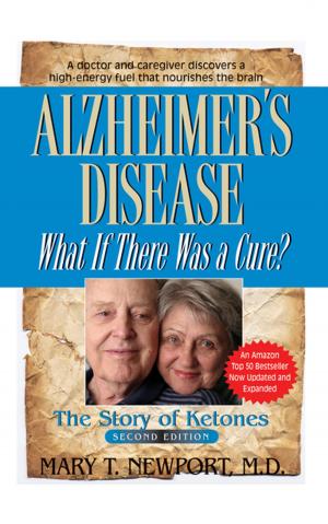 Cover of the book Alzheimer's Disease: What If There Was a Cure? by Jack Cafferty