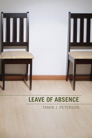 Cover of the book Leave of Absence by Keith Walker