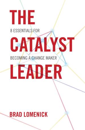 Book cover of The Catalyst Leader