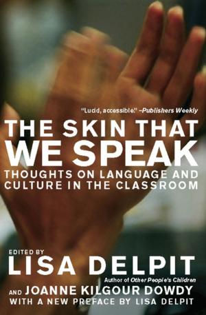 Cover of the book The Skin That We Speak by David Cole