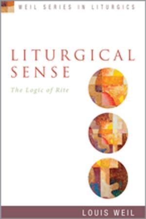 Cover of the book Liturgical Sense by Whitney Wherrett Roberson