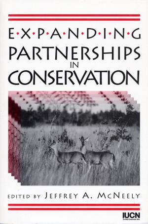 Cover of the book Expanding Partnerships in Conservation by Robert Yaro, Tony Hiss