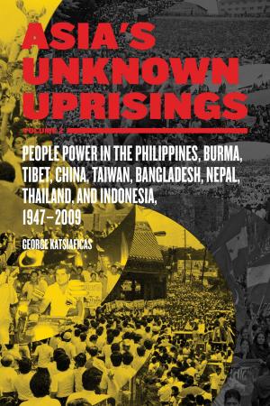 Cover of the book Asia's Unknown Uprisings Volume 2 by Peter Linebaugh