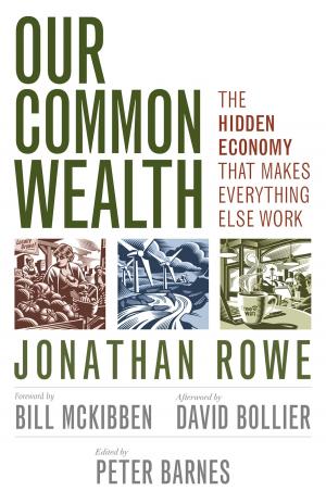 Cover of the book Our Common Wealth by Ken Blanchard, Alan Randolph, Peter Grazier