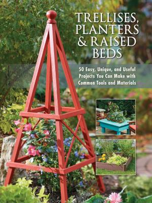 Book cover of Trellises, Planters & Raised Beds