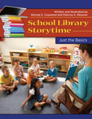 Cover of the book School Library Storytime: Just the Basics by John J Lemoncelli