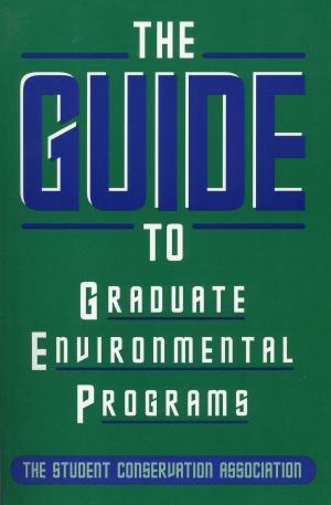 Book cover of The Guide to Graduate Environmental Programs