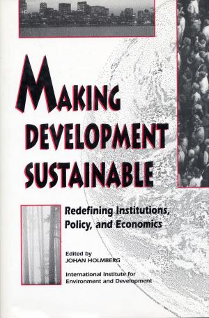 Cover of the book Making DevelopmSustainable by Peter Newman, Isabella Jennings